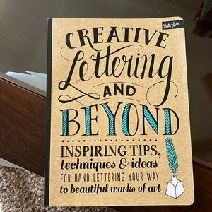 Creative Lettering Book: Inspiring tips, techniques,ideas for hand lettering